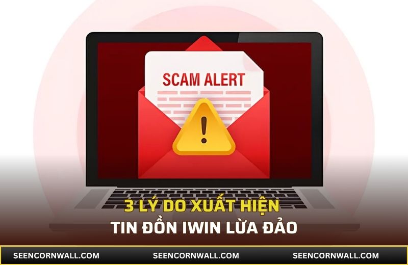 3 lý do xuất hiện tin đồn iWin lừa đảo