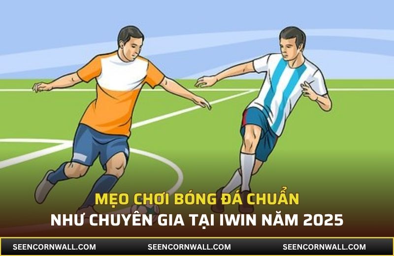 Mẹo chơi bóng đá