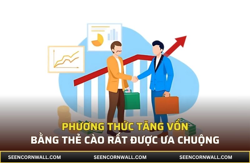 Phương thức tăng vốn bằng thẻ cào rất được ưa chuộng